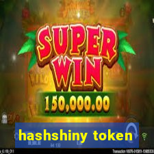 hashshiny token